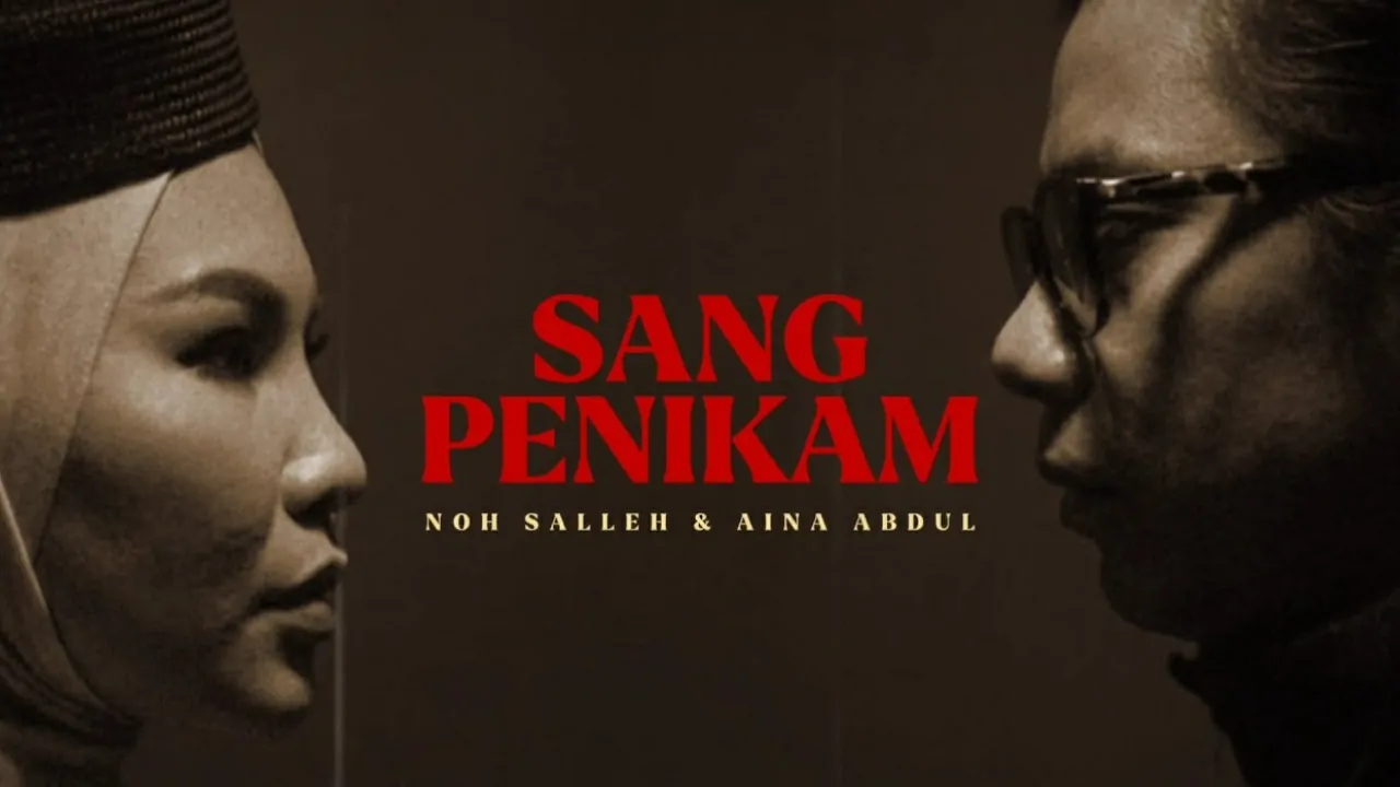lirik sang penikam 2026 - noh salleh, aina abdul